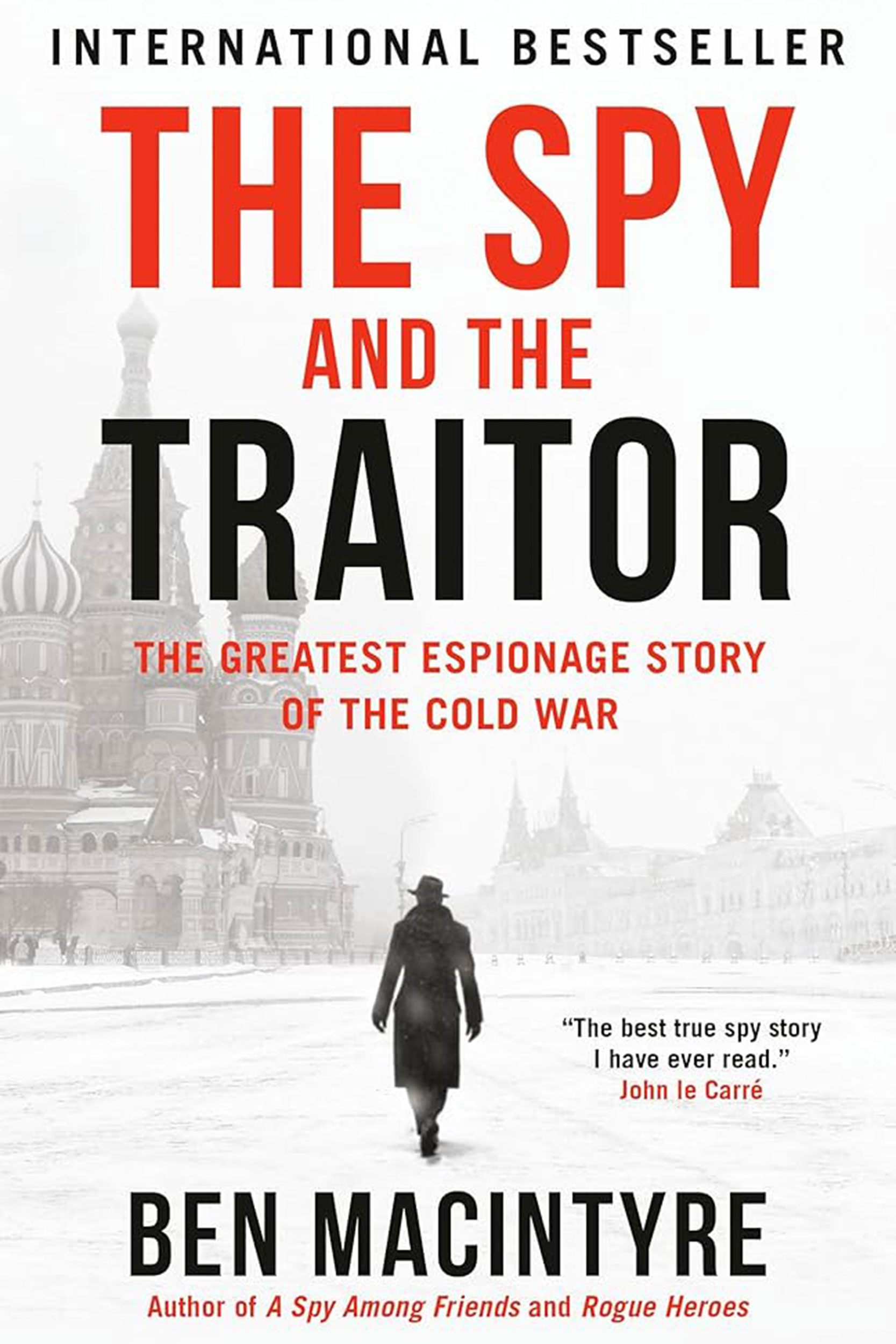 Book Cover The Spy and the Traitor.